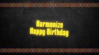 Harmonize  Happy Birthday Lyrics Video [upl. by Renzo]