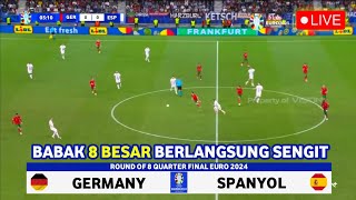 🔴 LIVE JERMAN VS SPANYOL • ROUND OF 8 • Germany Vs Spain Quarter Final UEFA EURO 2024 Predictions [upl. by Krever]