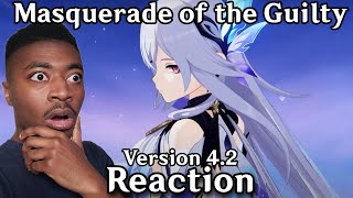 Version 42  Masquerade of the Guilty TRAILER REACTION [upl. by Joselyn772]