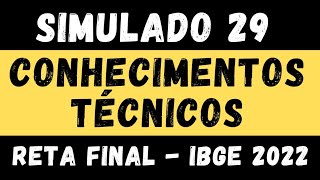 Simulado 29  Conhecimentos Técnicos para o IBGE  Censo 2022 [upl. by Airalav]