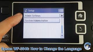 Epson Workforce WF3640 How to Change the Selected Language [upl. by Eilliw]