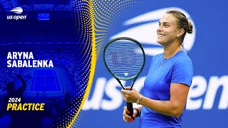 LIVE  Aryna Sabalenka  Practice Session  2024 US Open [upl. by Jasik]