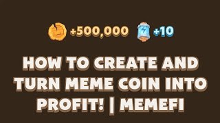 How To Create and Turn Meme Coin Into Profit  Memefi Youtube Video Code [upl. by Lsil781]