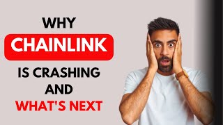 Why Chainlink is CRASHING and whats Next [upl. by Nob]