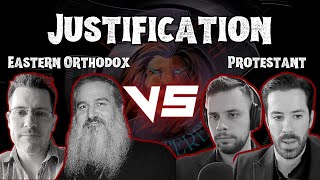 Justification  A Discussion Between Eastern Orthodox and Protestants [upl. by Hanson605]