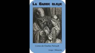 La Barbe bleue conte de Charles Perrault  Livre audio [upl. by Hunger]