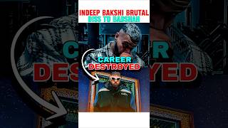 INDEEP BAKSHI BOTSHAH DISS TO BADSHAH 📈🔥 honeysingh badshah aystaryt [upl. by Viviane]