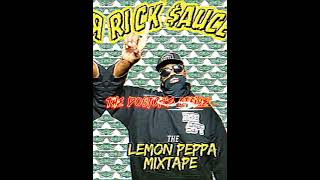 The Doctors Office  Rick auce The Lemon Peppa Mixtape [upl. by Yddeg]