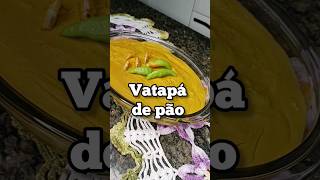 Vatapá de pão muito fácil e delicioso Vídeo detalhado no canal 😋🤤 comidabaiana vatapa [upl. by Fassold495]