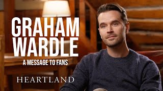 Graham Wardles Message to Fans SPOILERS  Heartland [upl. by Cole]