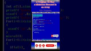 program of minimum element an array in C  shorts youtube ytshorts trending youtubeshorts [upl. by Hgielrac]