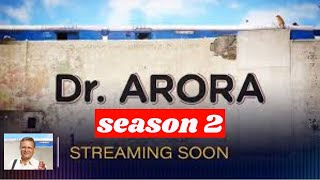 dr arora season 2\dr arora 2\doctor arora season 2\dr arora 2nd season\drarora web series 2\ [upl. by Karas]