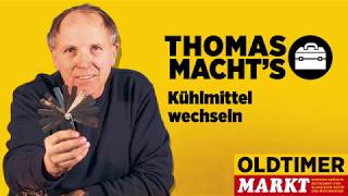 Thomas macht’s Teil 9 Kühlmittel wechseln [upl. by Fernande]