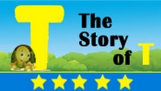 Alphabet Songs  Story Of Letter T for Nursery Kids [upl. by Attelra555]