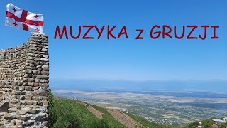 MUZYKA z GRUZJI 2022r  Georgian music  musica georgiana  Georgische Musik  Gruzińska Muzyka [upl. by Boothe]