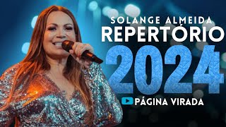 SOLANGE ALMEIDA  CD PROMO  SÓ AS MELHORES LANÇAMENTO 2024 [upl. by Na849]