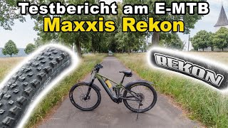 Maxxis Rekon  Reifen Test Bericht EMTB  Cross Country  AllMountain [upl. by Blank]