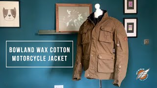 Wax Cotton Motorcycle Jacket Review  The Bowland Jacket from Ghostbikes [upl. by Aggappe]