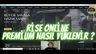 Rise Online Premium Nasıl Yüklenir   DETAYLI ANLATIM [upl. by Roid]