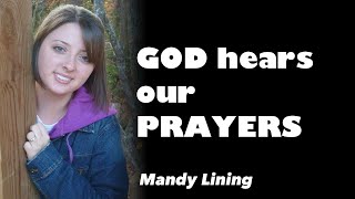 GOD HEARS OUR PRAYERS  Lyric Video by Mandy Lining [upl. by Childs]