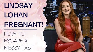 LINDSAY LOHAN PREGNANT  How To Move On amp Know When Its Time To Have Kids  Shallon Lester [upl. by Airotahs]