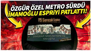 Özgür Özel Metro Sürdü Ekrem İmamoğlu Espriyi Patlattı Çekmeköy  Sancaktepe  Sultanbeyli Metrosu [upl. by Aiam721]