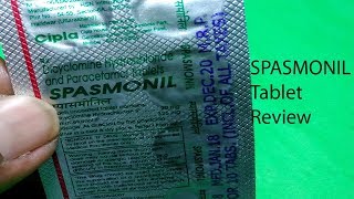 SPASMONIL Tablet Review पेट की हर तरह की समस्या से राहत पाए [upl. by Pelpel]