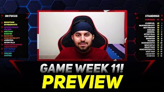 GAME WEEK 11 PREVIEW ▶ Premier League [upl. by Meerek976]