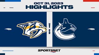 NHL Highlights  Predators vs Canucks  October 31 2023 [upl. by Bradeord516]