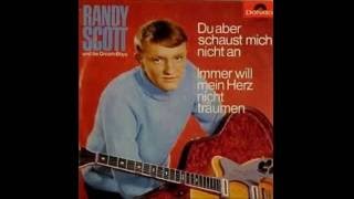 du aber schaust mich nicht an 1970 RANDY SCOTT [upl. by Konrad]