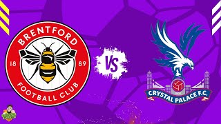 BRENTFORD X CRYSTAL PALACE  PREMIER LEAGUE  18082024 [upl. by Aihsatal]