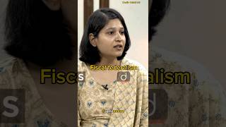 What is Fiscal federalism 😱UPSC Interviewshorts [upl. by Atse]