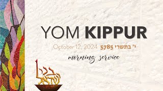 Yom Kippur Services  Saturday  October 12 2024 at 830 AM PDT [upl. by Rabka353]