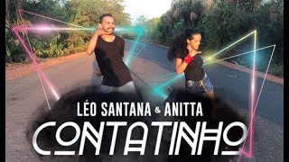 Contatinho  Leo Santana feat Anitta  Coreografia [upl. by Lebatsirc]