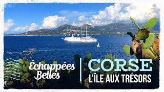 Corse lîle aux trésors  Échappées belles [upl. by Chesna]