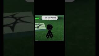 Very racist roblox meme V3 [upl. by Aneeh615]