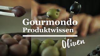 Oliven  Gourmondo Produktwissen [upl. by Rooke487]