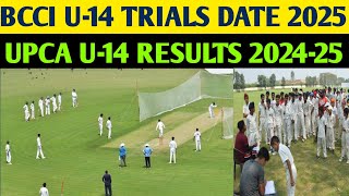 Upca U14 Cricket Trials 2025 Date ll Bcci U14 Cricket Trials 2025 [upl. by Alicia]