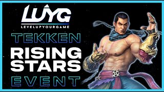 LUYG Tekken 7 Rising Stars Tournament [upl. by Archer]