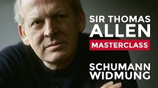 RCM Vocal Masterclass with Sir Thomas Allen Schumann  Widmung [upl. by Ynaffets827]