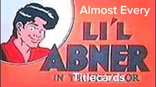 Almost Every Li’L Abner Titlecards [upl. by Yecad967]