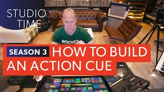 How to Build an Action Cue Studio Time S3E7 [upl. by Omura816]