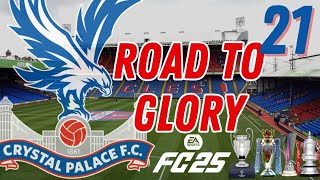 EA FC 25  Career Mode  21  Crystal Palace  The toughest Premier League season yet [upl. by Nommad]