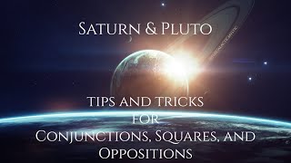 Saturn Square Pluto  Saturn Opposite Pluto  Saturn Conjunct Pluto  Natal and Transit [upl. by Elleinet]