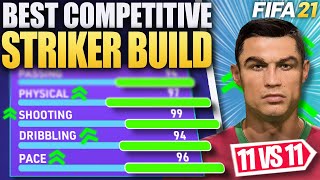 THE BEST UPDATED COMPETITIVE STRIKER BUILD ON FIFA 21 PRO CLUBS11 vs 11 TipsTraits [upl. by Maisie]