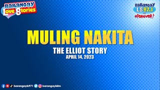 Binatang nagsauli ng pitaka nagantimpalaan ng pagibig Elliot Story  Barangay Love Stories [upl. by Nhar]