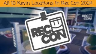 RecCon 2024  All Kevin the Goblin Locations  DAY 3 Rec Room [upl. by Latsyrhk50]