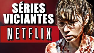 4 SÉRIES VICIANTES PRA VER NA NETFLIX EM 2024 [upl. by Fleming16]