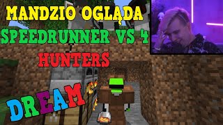 MANDZIO OGLĄDA DREAM Minecraft Speedrunner VS 4 Hunters FINALE REMATCH [upl. by Aicaca22]