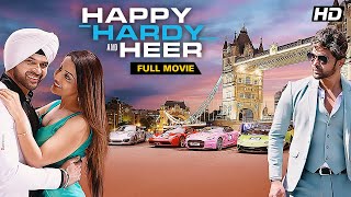 Happy Hardy And Heer Hindi Full Movie  Himesh Reshammiya amp Sonia Mann Romantic Comedy [upl. by Tandy]